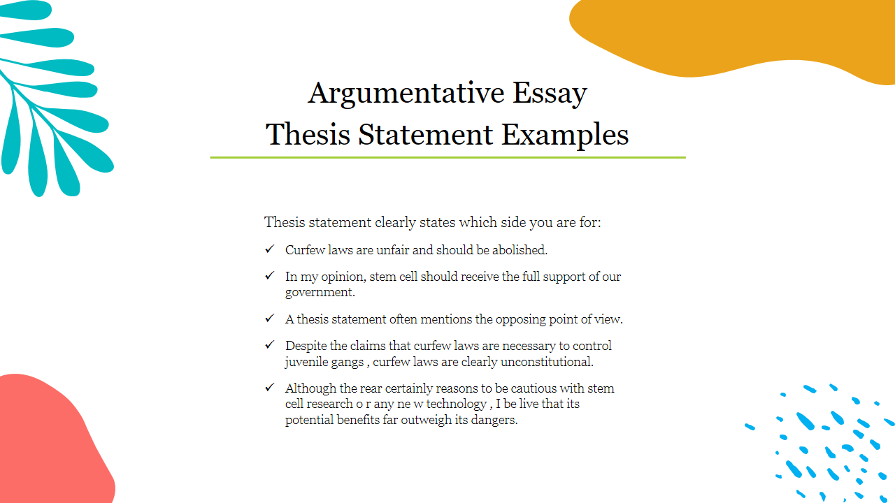 the thesis statement of an argumentative essay should